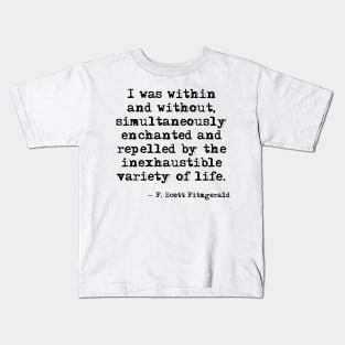 Within and without - F Scott Fitzgerald Kids T-Shirt